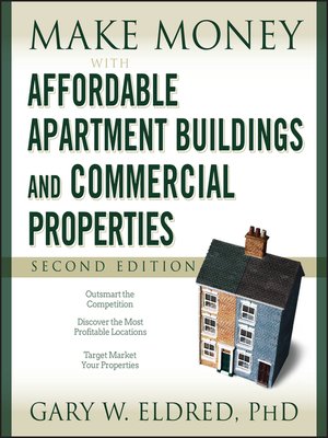 cover image of Make Money with Affordable Apartment Buildings and Commercial Properties